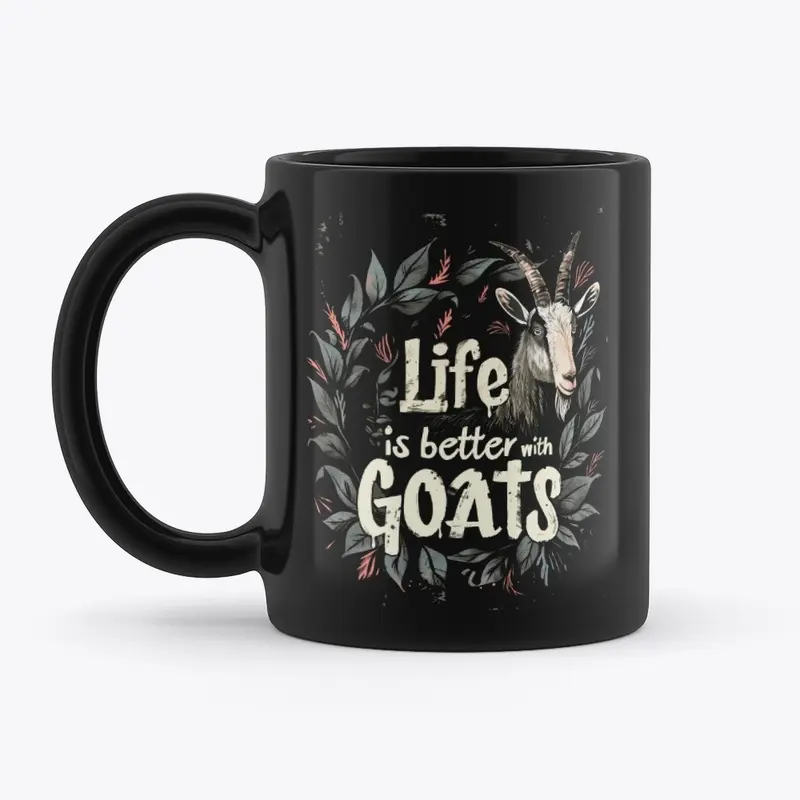 Life is Better with Goats