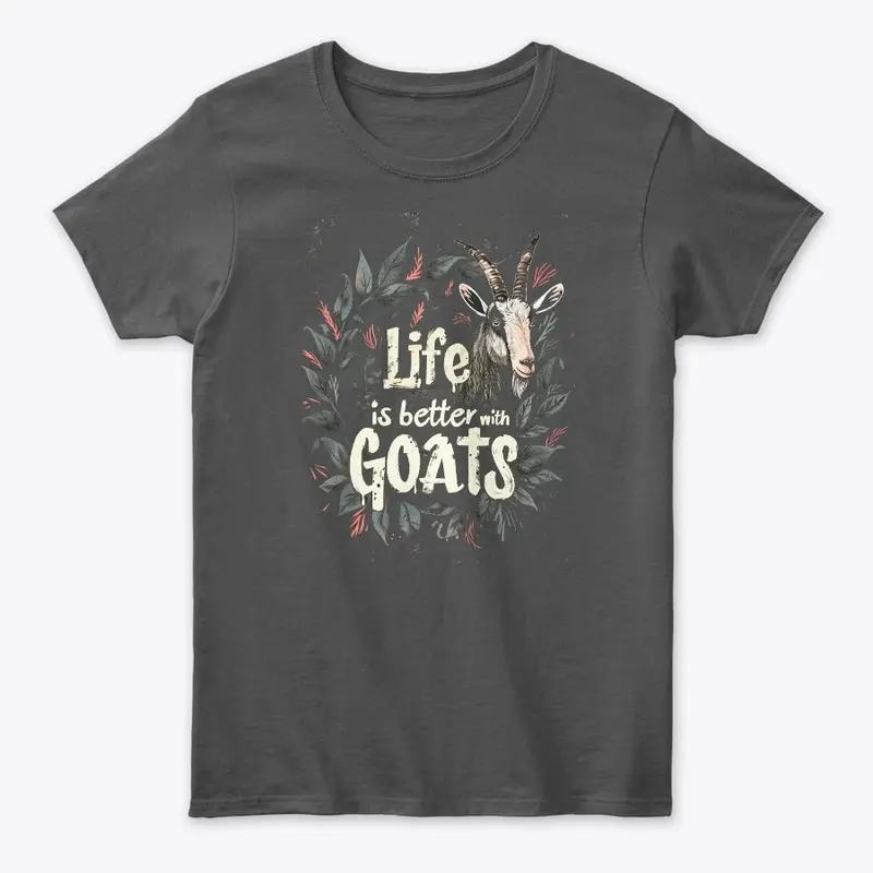 Life is Better with Goats